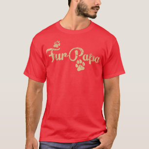 Fur Papa Cute Dog Cat Lover Dad Pawprint Gift T-Shirt