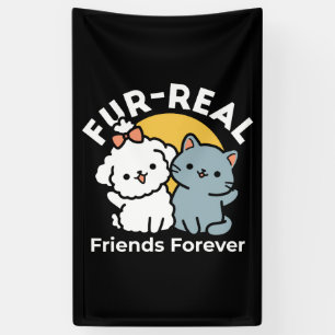 Fur-Real Friends Forever   Cute Cat & Dog Duo Banner
