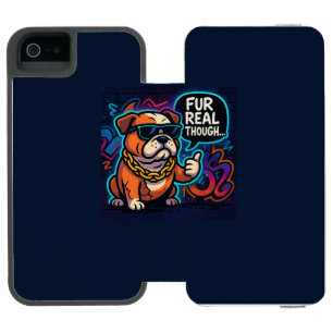 Fur Real Though Incipio Watson™ iPhone 5 Wallet Case