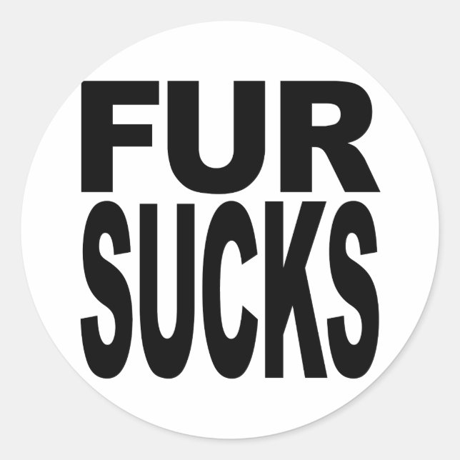 Fur Sucks Classic Round Sticker (Front)