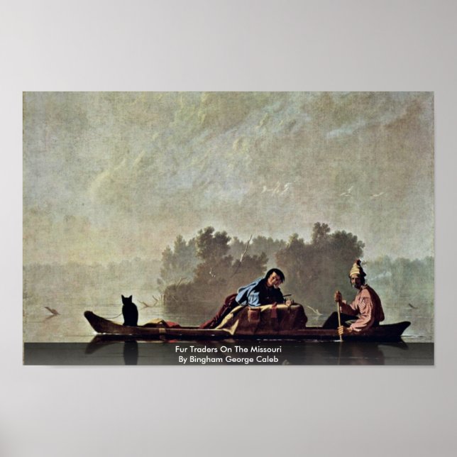 Fur Traders On The Missouri Poster (Front)