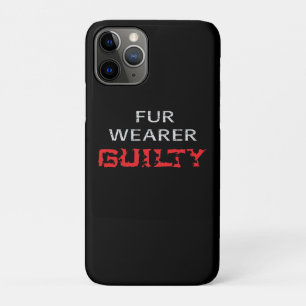Fur wearer guilty iPhone 11 pro case