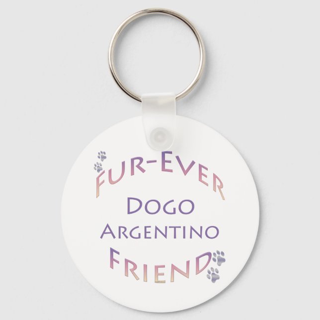 Furever Dogo Argentino  Keychain (Front)
