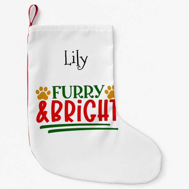 Furry and Bright with Paw Prints Pet Themed Small Christmas Stocking (Front)