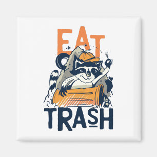 Furry Raccoon with Eat Trash Text Magnet