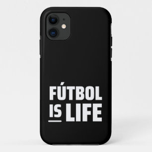 futbol is life, soccer, football, amercian footbal iPhone 11 case