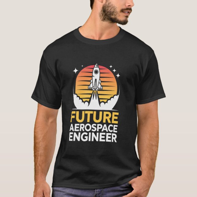 Future Aerospace Engineer School Engineering Gradu T-Shirt (Front)