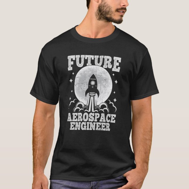Future Aerospace Engineer T-Shirt (Front)