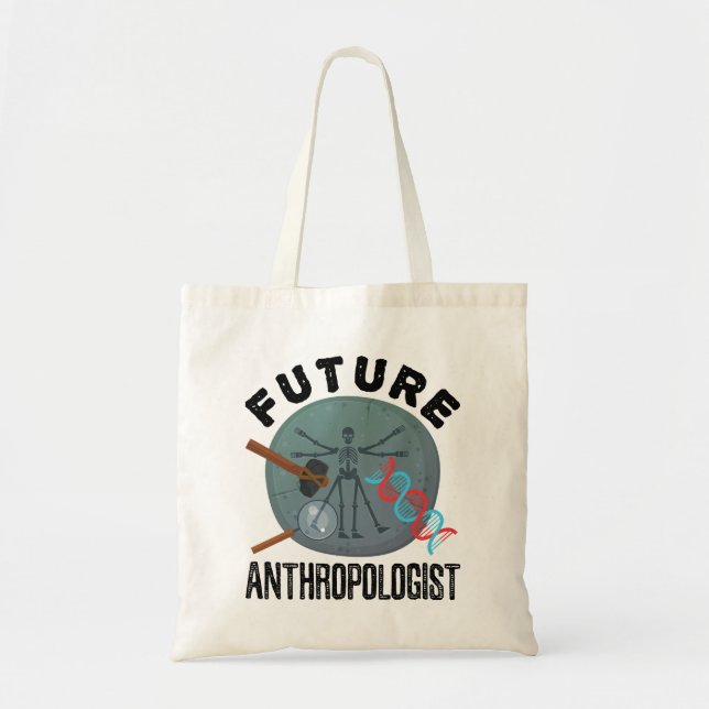 Future Anthropologist Tote Bag (Front)