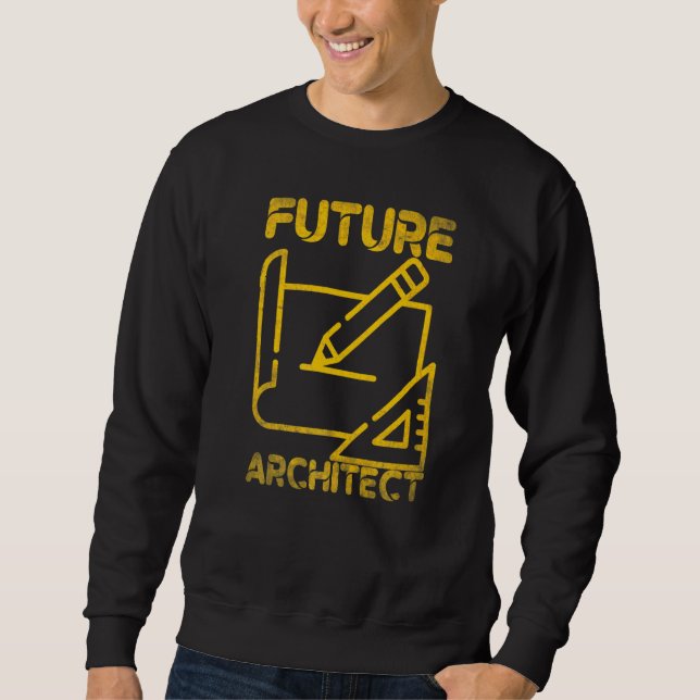 Future Architect Architecture Sweatshirt (Front)