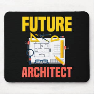 Future Architect Funny Architecture Architect Mouse Pad