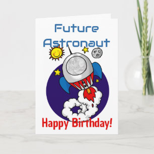 Future Astronaut Birthday Space Adventure Card