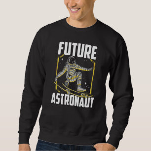 Future Astronaut Planets Space Rocket Astronomy Sweatshirt