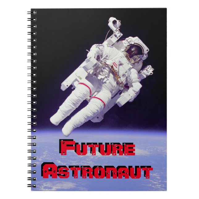 Future Astronaut Spiral Notebook (Front)
