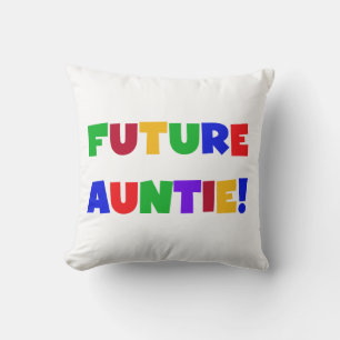 Future Auntie Primary Colours T-shirts and Gifts Throw Pillow
