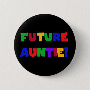Future Auntie-Primary Colours Tshirts and Gifts 2 Inch Round Button