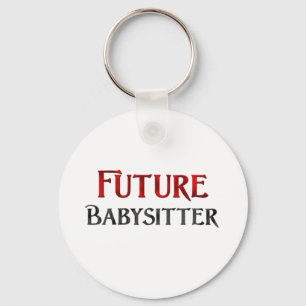 Future Babysitter Keychain