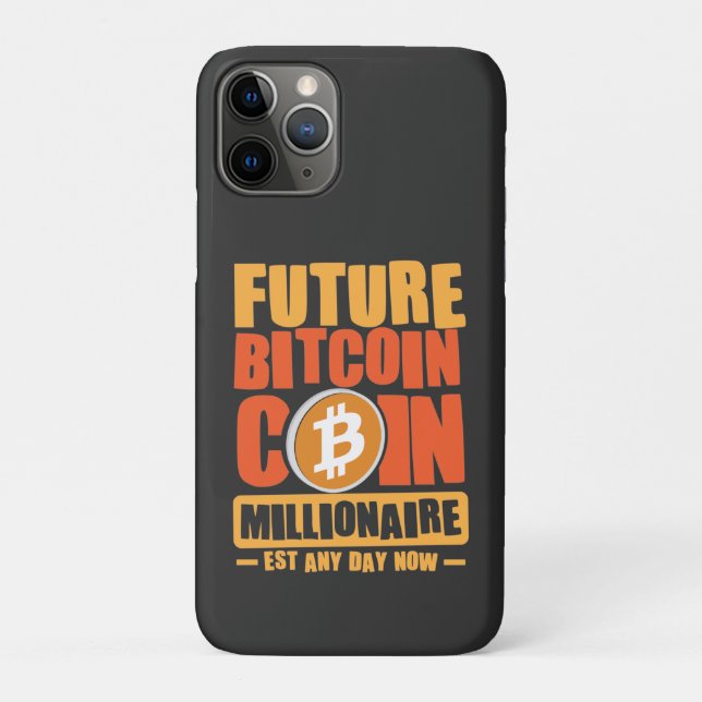 Future BITCOIN Coin Millionaire, Est Any Day Now Case-Mate iPhone Case (Back)