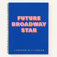 Future Broadway Star Inspiring Actor Quote Custom
