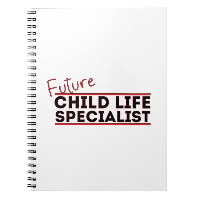 Future Child Life Specialist Notebook (Front)