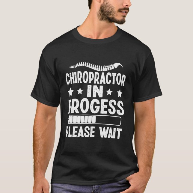 Future Chiropractor Graduation Chiropractic Studen T-Shirt (Front)