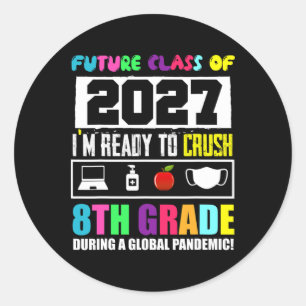 Future Cl Of 2026 8th Grade Funny Student Graduati Classic Round Sticker