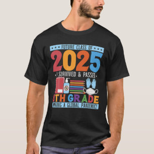 Future Class Of 2025 Funny 8Th Grade Graduation T-Shirt