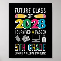 Future Class of 2028 Survived & Passed 5th Grade