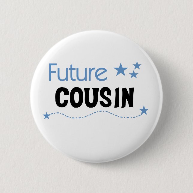 Future  Cousin Blue 2 Inch Round Button (Front)