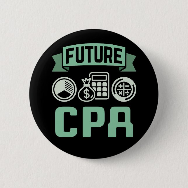 Future CPA Accountant  2 Inch Round Button (Front)