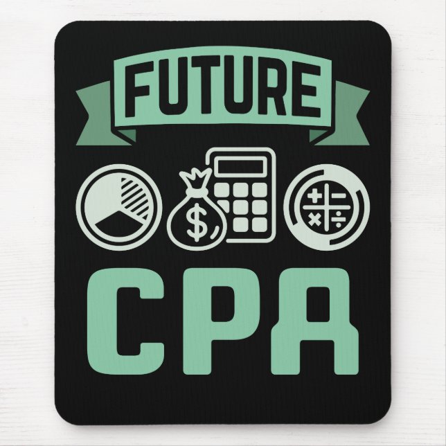 Future CPA Accountant  Mouse Pad (Front)