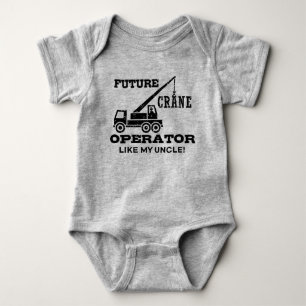 Future Crane Operator Like My Uncle Baby Bodysuit