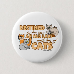 Future Crazy Cat Lady Funny Saying Design 2 Inch Round Button