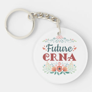 Future CRNA Nurse Anesthetist Anesthesiologist Keychain