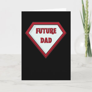 Future Dad Dad Will Be Gift Father Baby Is Coming Card