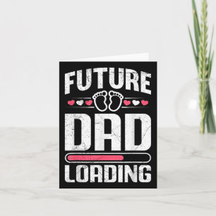 Future Dad Loading Fatherhood Funny Soon-to-be Dad Card
