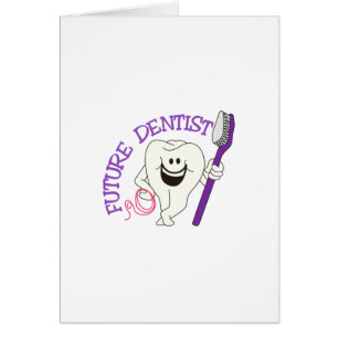 Future Dentist