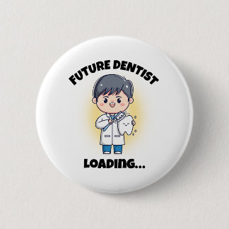 FUTURE DENTIST BUTTON