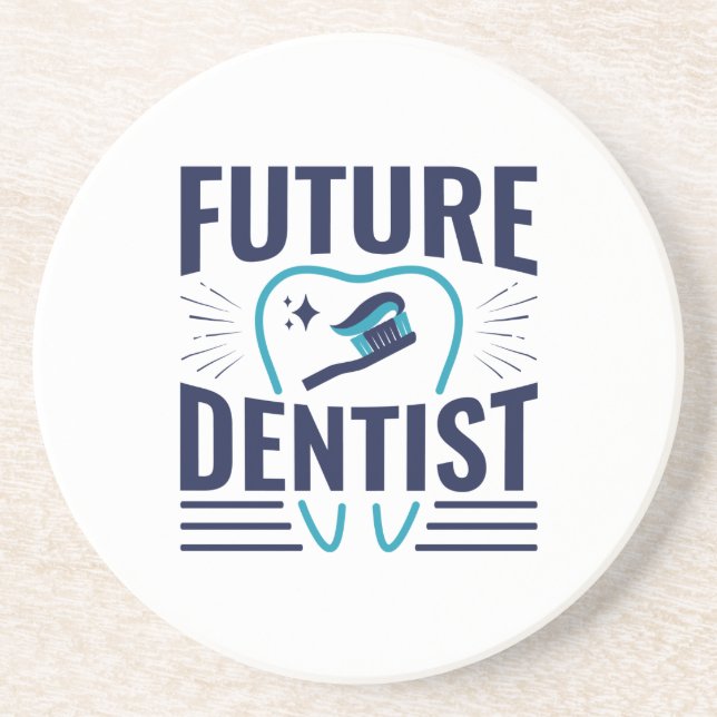 Future Dentist Dental School Student Graduation Coaster (Front)