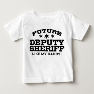 Future Deputy Sheriff Baby T-Shirt