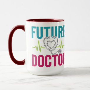Future Doctor   Cute Medical for Doctor Day Mug