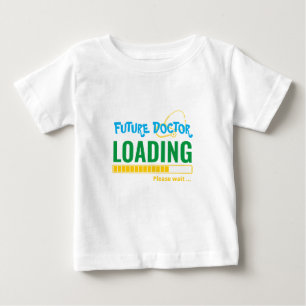Future Doctor Loading Funny Personalized Unisex Baby T-Shirt