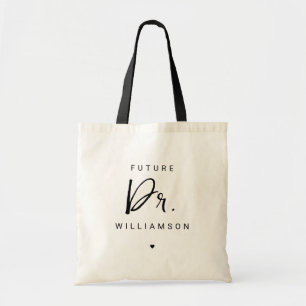 Future Doctor   Medical School Doctoral Student Tote Bag