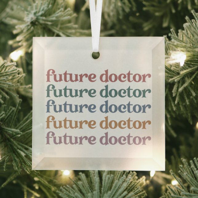 Future Doctor Medical school Student Gift Glass Ornament (Insitu)