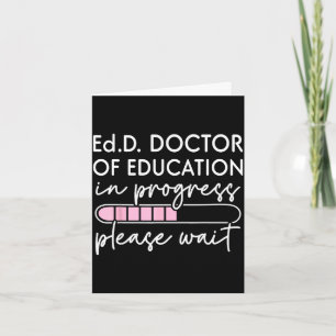 Future doctor of education in progress edd card