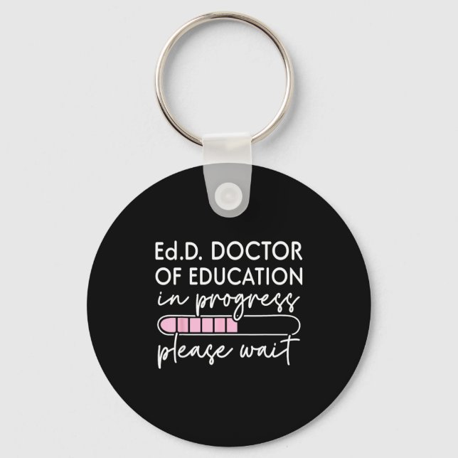 Future doctor of education in progress edd keychain (Front)