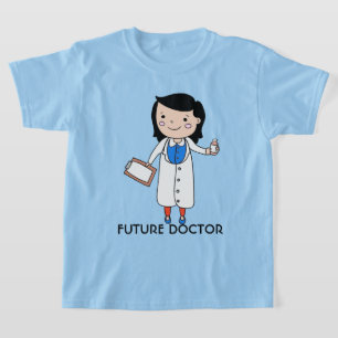 Future Doctor, Too T-Shirt