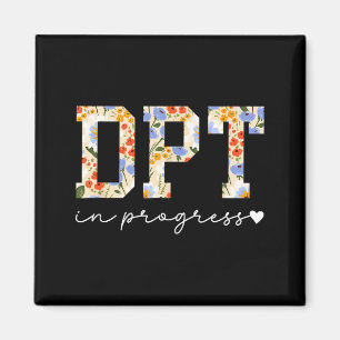 Future dpt in progress doctor of physical therapy magnet