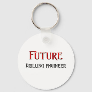 Future Drilling Engineer Keychain