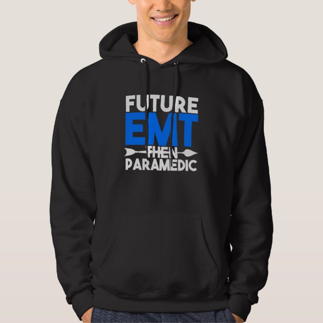 Future EMT Then Paramedic EMS First Responder Kids Hoodie (Front)